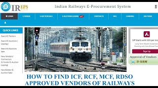 How To Find ICF RCF MCF RDSO Approved Vendors Of RailwaysPL NoTech Specs IREPSNSRDrawing [upl. by Nylesaj]