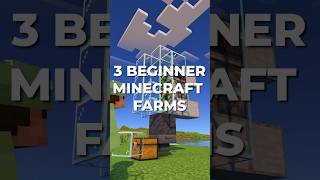 3 Easy Beginner Farms for Minecraft 120 [upl. by Neemsay]