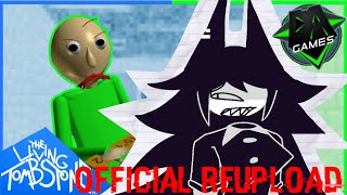 Basics In Behavior X You’re Mine A Baldi’s Basics Mashup OFFICIAL REUPLOAD [upl. by Orland]