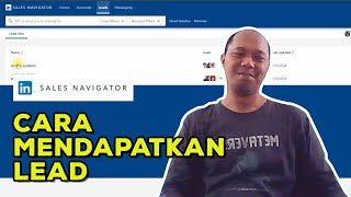 Linkedin Sales Navigator Series  Cara Mendapatkan Leads [upl. by Oivalf]