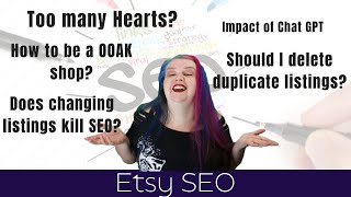 How has AI impacted Etsy SEO How to turn Hearts into SALES Etsy Wouldnt answer these questions [upl. by Eirena]