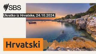 Ukratko iz Hrvatske 24102024  SBS Croatian  SBS na hrvatskom [upl. by Raclima]