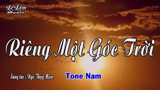 Karaoke  RIÊNG MỘT GÓC TRỜI Tone Nam  Lê Lâm Music [upl. by Levinson]