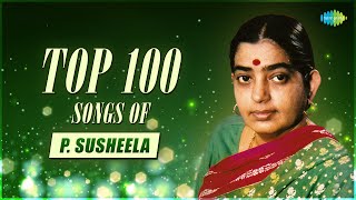 Top 100 Songs of P Susheela  Malini Nadhiyil  Arabikadaloru  Kanmani Neeyen  Annu Ninne [upl. by Picardi]