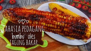 resep bumbu oles jagung bakar pedas manis gurih [upl. by Aicsile339]