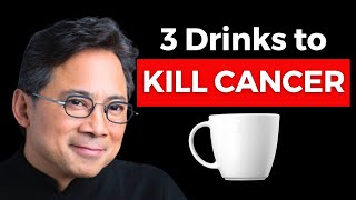 These 3 Drinks KILL CANCER amp Beat Disease ☕ Dr William Li [upl. by Ketchum]