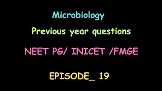 🔥Microbiology🔥 PYQ with Explanation Episode 1️⃣9️⃣neetpg fmge inicetpyq pyqs [upl. by Guilbert850]