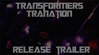 TRANSFORMERS TARNATION Release Trailer [upl. by Barri]