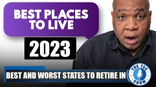 10 Best And Worst States to Retire in 2023 [upl. by Ynatsyd]