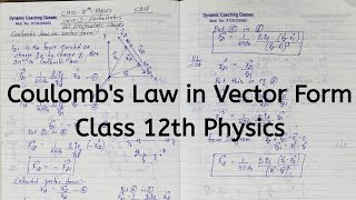 Coulombs Law in Vector Form Chapter 1 Electric Charges and Fields Class 12 Physics [upl. by Nrojb]