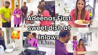 ADEENA KI PEHLI SWEET DISH APNE SUSRAL ME 🫕 FIRST SWEET DISH AT INLAWS AFTER WEDDING 🥰 [upl. by Emee]