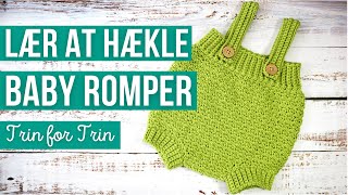 Lær at Hækle Baby Romper  Trin for Trin [upl. by Garvy]