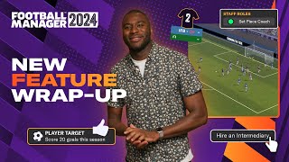 Football Manager 2024  New Features WrapUp  FM24 [upl. by Nelav]