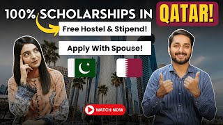 100 Scholarships In Qatar For Pakistani Students  Free Hostel Ticket amp Monthly Stipend [upl. by Ray]