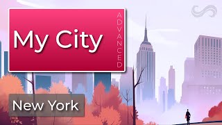 My city New York advanced [upl. by Leba114]