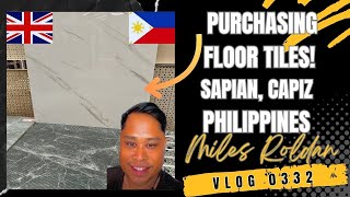 VLOG 332 PURCHASING OVER 300000 PESOS WORTH OF FLOOR TILES IN THE PHILIPPINES [upl. by Airekahs771]