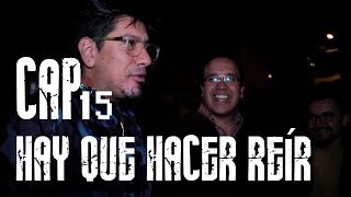 Con Ánimo De Ofender Cap  15  Hay Que Hacer Reír [upl. by Rawdin]