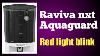 Reviva nxt Aquaguard Red Indicator On Without Processing [upl. by Bunnie643]