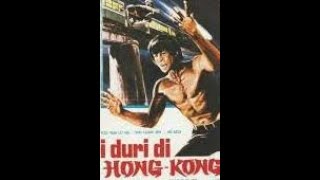 I Duri Di Hong Kong 1975 [upl. by Ahseirej552]