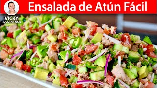 ENSALADA DE ATUN FACIL FRESCA Y NUTRITIVA  Vicky Receta Facil [upl. by Ian408]