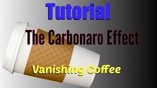 The Carbonaro Effect  Vanishing Coffee Revealed tutorial [upl. by Eivlys]