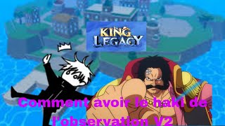 Comment avoir le haki de lobservation V2 sur King Legacy [upl. by Suivatra]