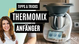 Die besten Tipps für Thermomix Anfänger [upl. by Euqinehs]