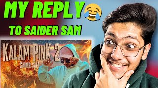 KALAM KI INK 🗿 SAIDER SAM  REACTION  BreEzYs ToWn [upl. by Nesnar]