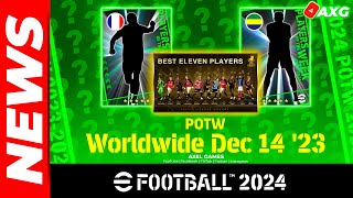 ÚLTIMA HORA 🚨 eFootball 🔥 FILTRAN POTW Dic 14 23 🔥 11 DE LA TEMPORADA 🇯🇵 🔥 LOS MEJORES DE EUROPA ✅ [upl. by Yelhsa]