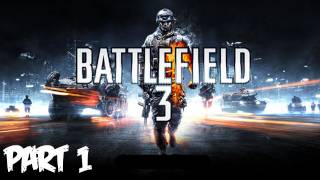 Battlefield 3 Walkthrough Part 1 HD  Semper Fidelis  Xbox 360PS3PC Gameplay [upl. by Yorick]