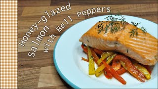 Honeyglazed Salmon and marinated Bell Peppers 🍯🐟🫑 [upl. by Ansilma]