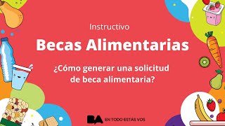 INSTRUCTIVO  COMO GENERAR UNA BECA ALIMENTARIA EN LÍNEA [upl. by Vernon378]