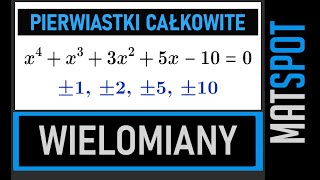 Pierwiastki całkowite wielomianu [upl. by Atims684]