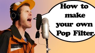 What Is a Pop Filter  How to Make One for CHEAP [upl. by Guzel]