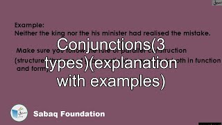 Conjunctions3 typesexplanation with examples English Lecture  Sabaqpk [upl. by Anikat191]