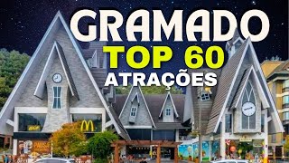 GRAMADO 2024 AS TOP 60 ATRAÇÕES DE CANELA E GRAMADO  Serra Gaúcha  Rio Grande do Sul [upl. by Nodnek]