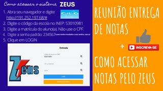 📅REUNIÃO ENTREGA DE NOTAS E ACESSO ZEUS [upl. by Lorin]