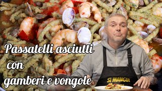 Passatelli asciutti con vongole e gamberi [upl. by Dorise169]