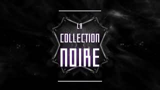 Collection noire  Fragrance [upl. by Nicholl]