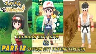 Pokemon Lets Go Pikachu Part 12 Celadon City Gym And Saffron City Fighting Type Gym  Redbuzzgamer [upl. by Haerdna410]