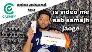 cashify ne mere sath kiya dhoka 🤯 cashify after buy iphone 📱 11  unboxing refurbished iphone 11 [upl. by Oinigih]