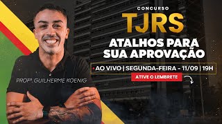 CONCURSO TRIBUNAL DE JUSTIÇA RS OS ATALHOS PARA A SUA APROVAÇÃO  Concursos GG [upl. by Rhiamon376]