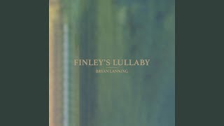 Finleys Lullaby [upl. by Heim]