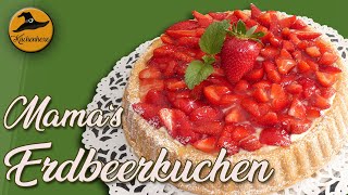 Mamas Erdbeerkuchen  ist der Beste [upl. by Aicilyhp]