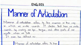 Manner of Articulation ENG203 linguistics 3rdsemester pu bsnotesbank [upl. by Ahseim]