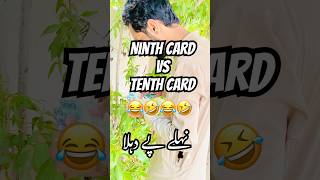 Ninth card Vs Tenth card  Nehla py Dehla funny video saadushah shorts viral foryou funny [upl. by Adnaloy]