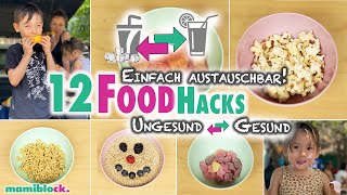 12 Food Hacks  Aus ungesund ✘ wird gesund ✔︎ 🍟🔁🍠  mamiblock [upl. by Siderf]