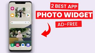 2 Best Free Photo Widget Apps For Android [upl. by Nirehtac632]