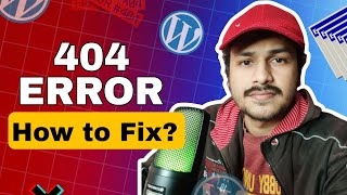 How to Fix 404 Page Not Found Error in Wordpress Permanently 2024 [upl. by Eira]