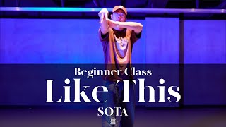 SOTA BEGINNER CLASS  Like This  MIMS  justjerkacademy ewha [upl. by Naillil]